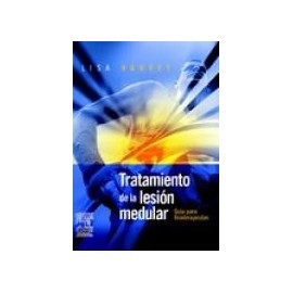 Tratamiento de la lesión medular - Guía para fisioterapeutas (SIE-0040)