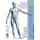Vías anatómicas + DVD - Meridianos miofasciales para terapeutas manuales y del... (SIE-0041)