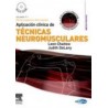 Aplicación clínica de técnicas neuromusculares. Vol. 1: Parte superior del cuerpo + CD-ROM (SIE-0043)