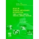 Atlas de Técnicas Articulares Osteopáticas. Tomo 3: Raquis cervical, torácico, lumbar y costillas (SIE-0014)
