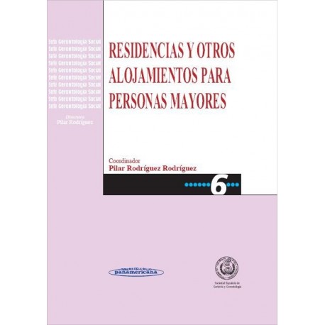 Residencias y otros alojamientos para personas mayores (PANA-00070)