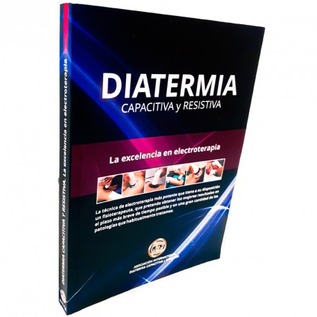 Libro Diatermia Capacitiva y Resistiva. La excelencia en electroterapia (fis-84-617-5796-1)
